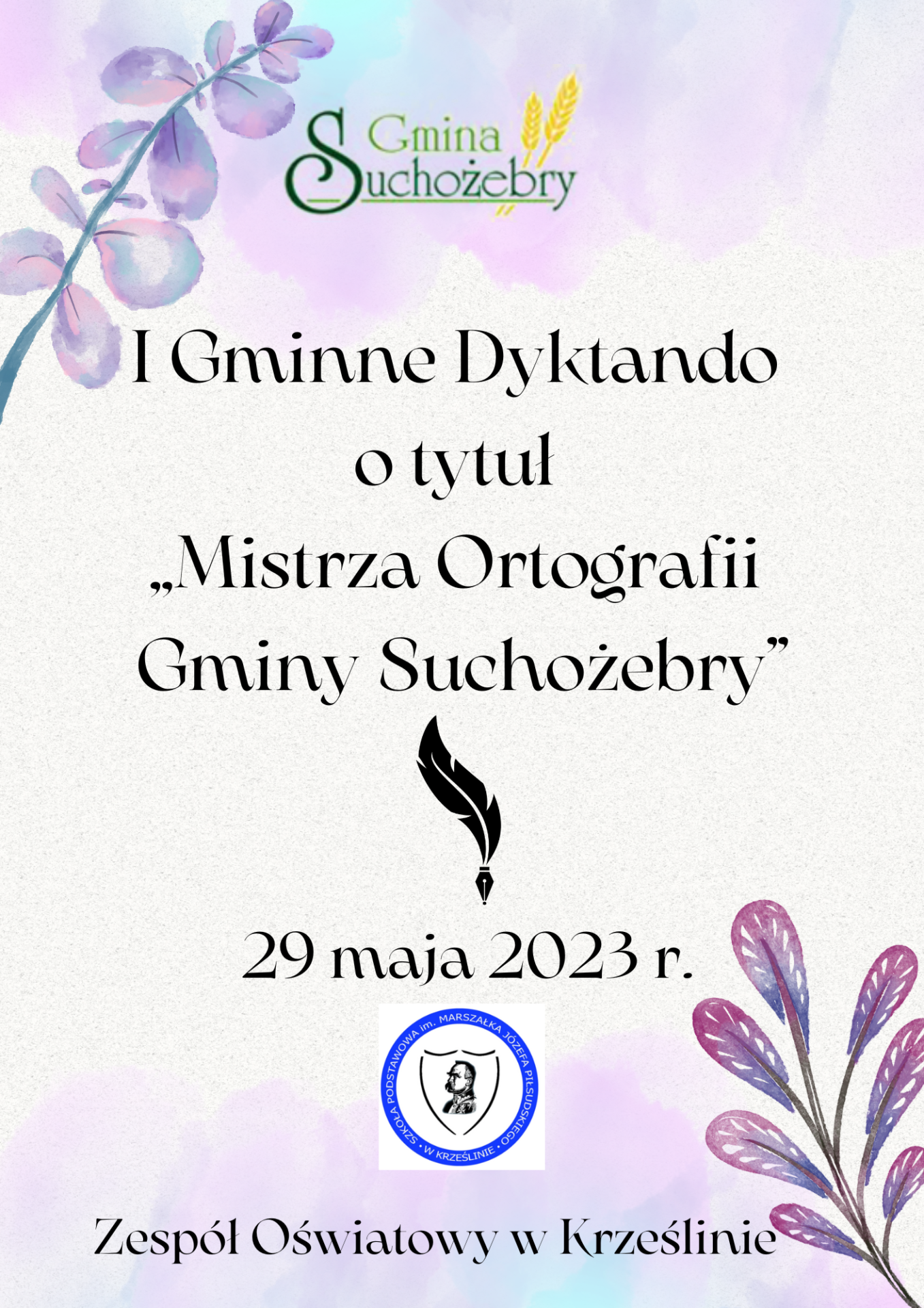 plakat I gminnego dyktanda o tytuł mistrza ortografii gminy Suchożebry