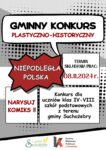 GMINNY KONKURS PLASTYCZNO-HISTORYCZNY “NIEPODLEGŁA POLSKA”