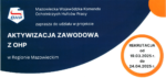 Projekt “AKTYWIZACJA ZAWODOWA Z OHP”